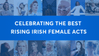 Rising Irish Female Acts