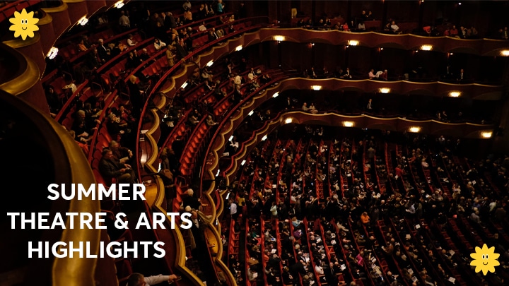 Summer Theatre & Arts Highlights