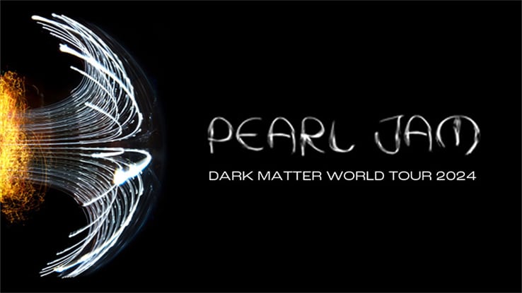 Everything you need to know about the Pearl Jam Dark Matter World Tour 2024 Sale