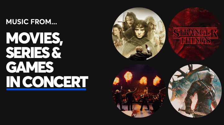 Music from movies, series and games in concert